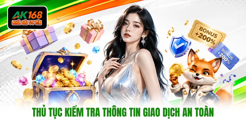 Thủ tục kiểm tra thông tin giao dịch an toàn